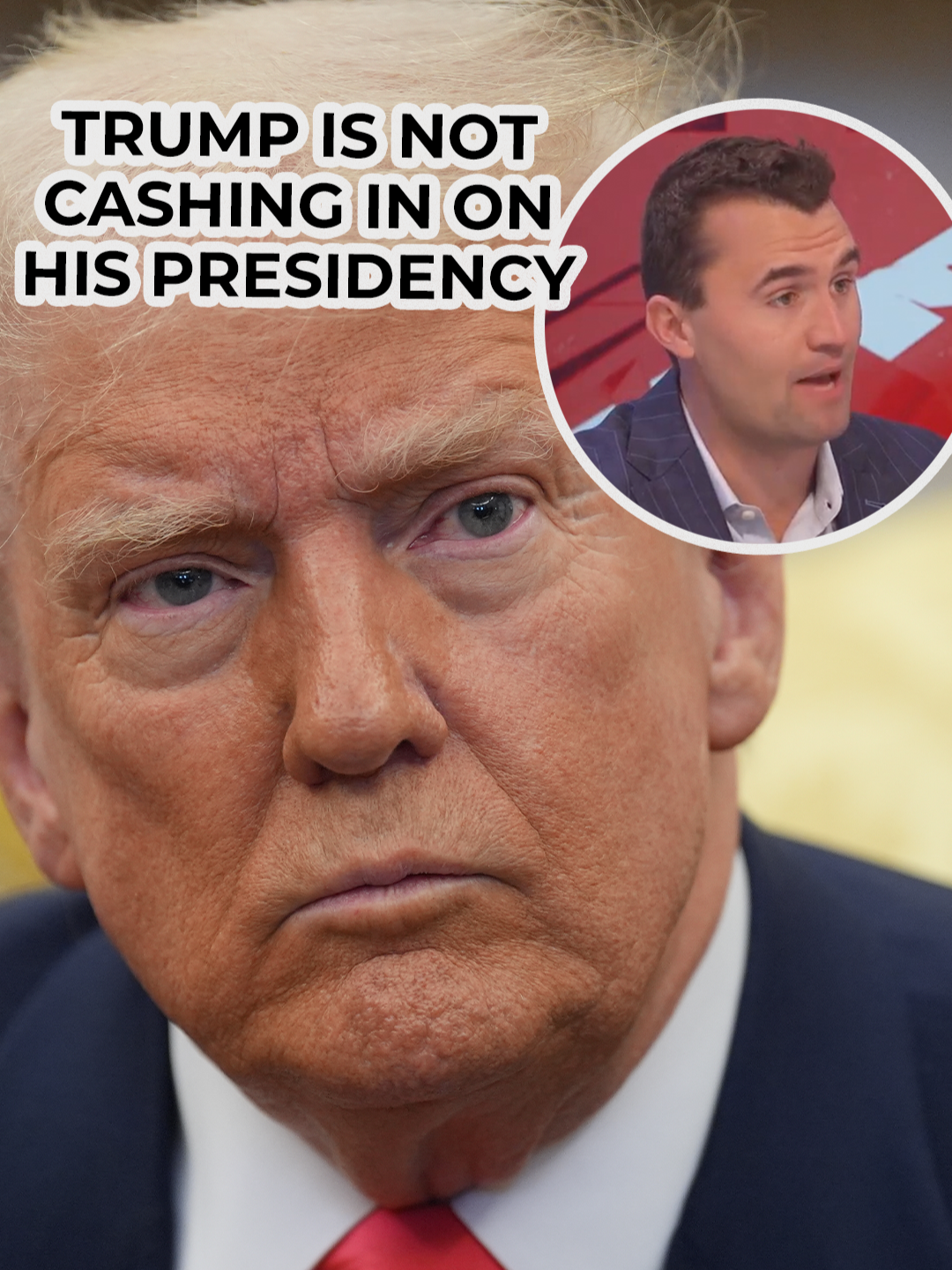 Charlie Kirk denies suggestions that Donald Trump is 'cashing in' on the presidency. #DonladTrump #CharlieKirk #BenLeo #GBNews @thecharliekirkshow