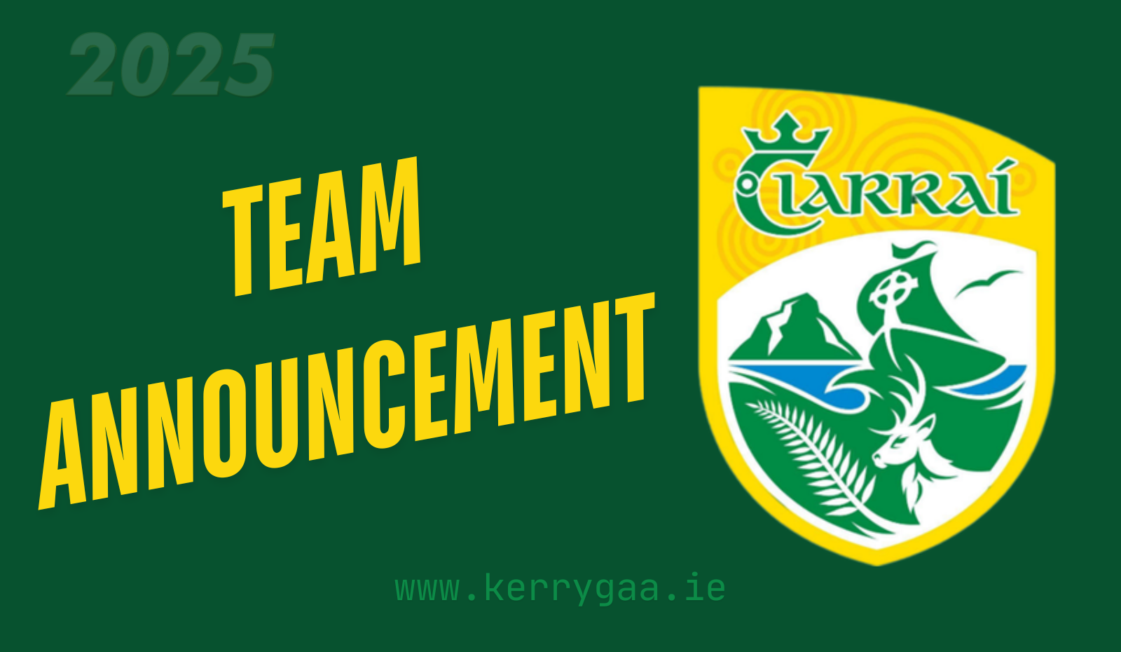 Team Announcement: Kerry vs Meath - All-Ireland Senior Football Championship