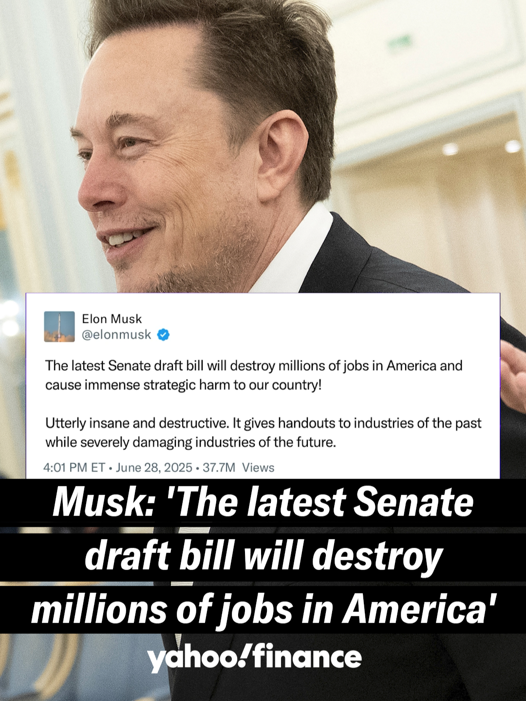 Musk: &quot;The latest Senate draft bill will destroy millions of jobs in America.&quot; #yahoofinance #elonmusk #musk #trump #bigbeautifullbill #senate #politics