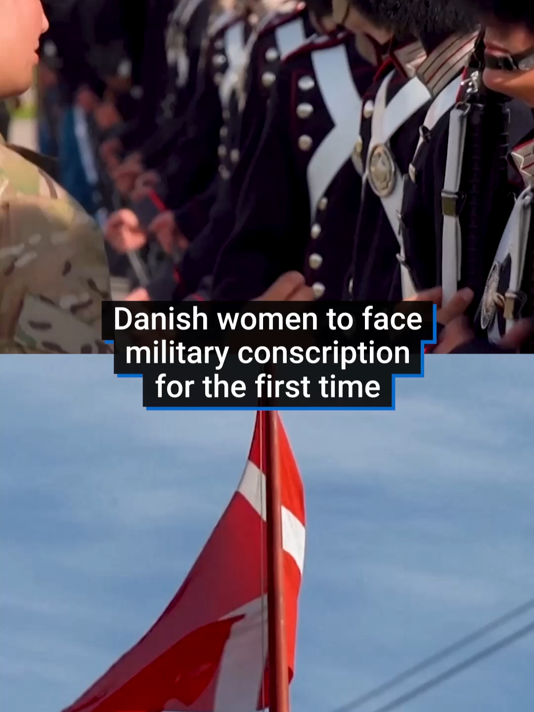 Denmark will require women turning 18 to register to be assessed for potential military conscription, aligning with measures already in place for men, amid heightened security concerns in Europe. The move follows the Danish government's March announcement of a 40.5 billion Danish crowns ($5.9 billion) increase in defence spending over the next five years to meet NATO targets. At an annual parade in Copenhagen for the anniversary of the founding of Denmark's Royal Life Guards, young soldiers marched before King Frederik X in ceremonial blue uniforms and others in camouflage dress. #drafted #militarylife #women #denmark #fyp