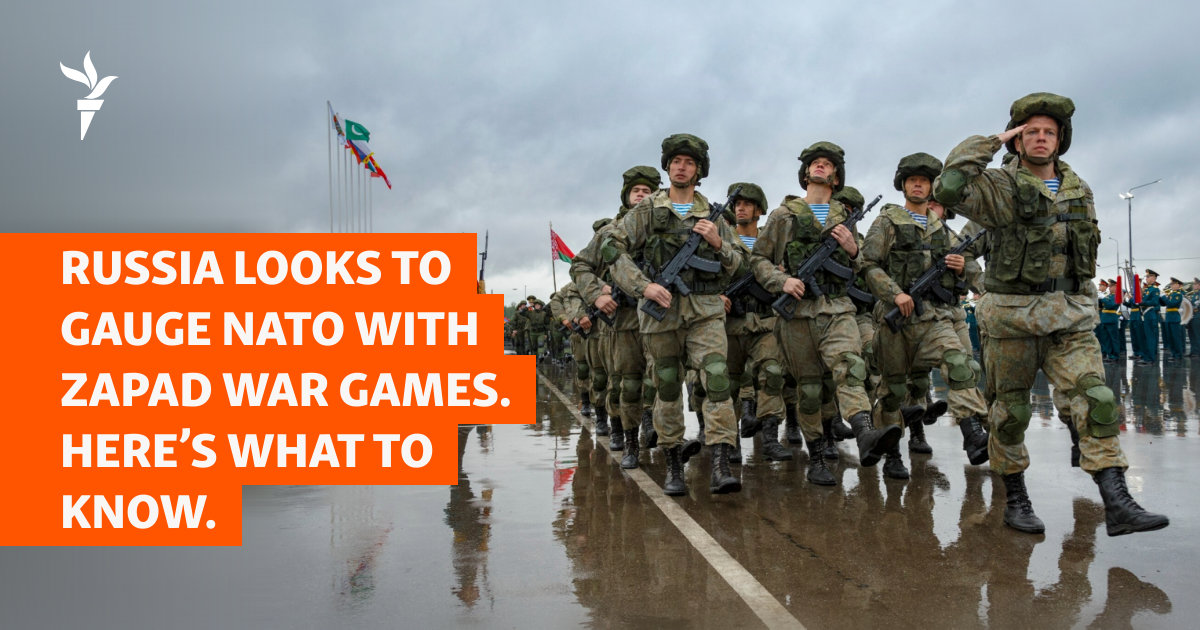 Russia Looks To Gauge NATO With Zapad War Games. Here’s What To Know.