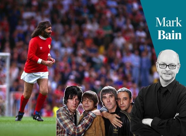 I never met George Best, nor Mani of The Stone Roses, but I truly appreciate the role they both played in shaping my life