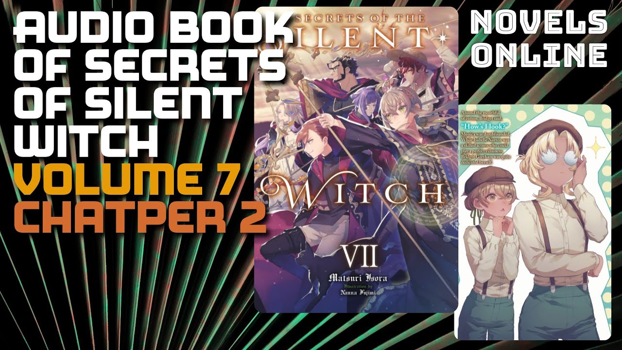 Audio Book of Secrets of the Silent Witch Volume 7 Chapter 2