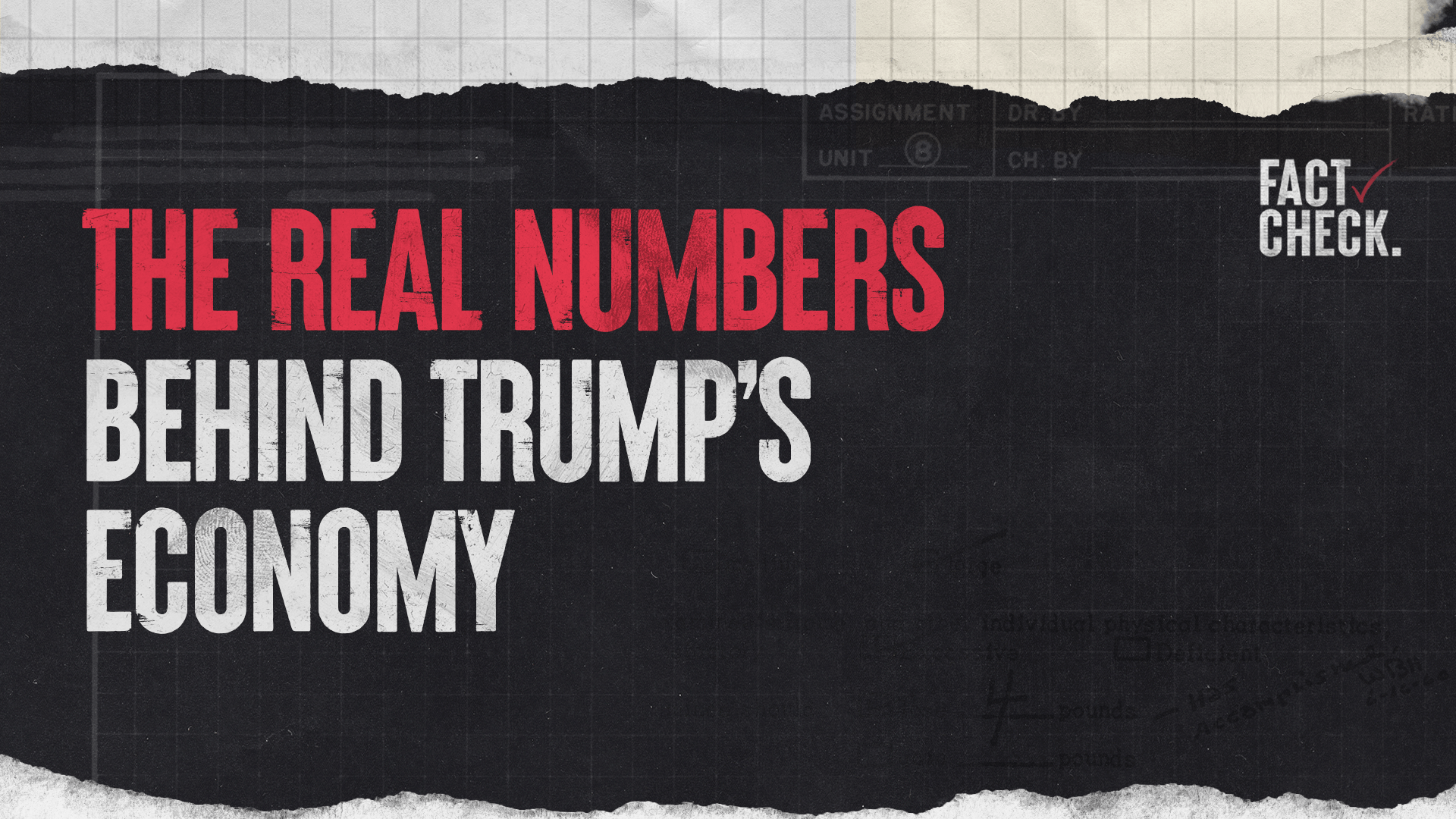 The Real Numbers Behind Trump’s Economy