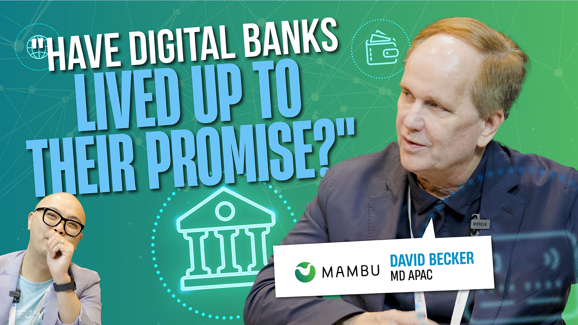Five Years In: Lessons from Asia’s Digital Bank Revolution | David Becker, MD APAC, Mambu