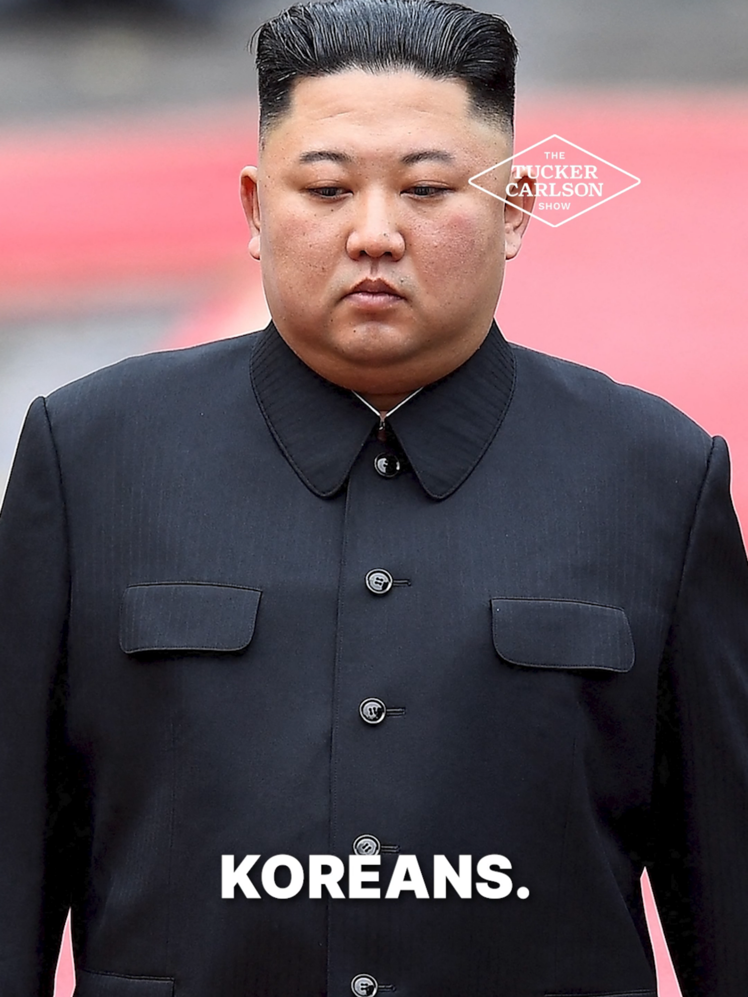 Buckley: “We are North Koreans.”