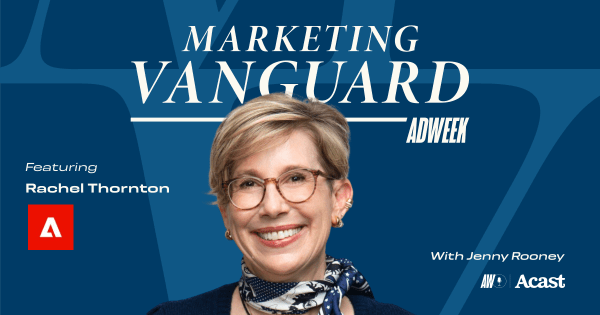 Adobe Enterprise CMO Rachel Thornton on Making Marketers 10x More Powerful