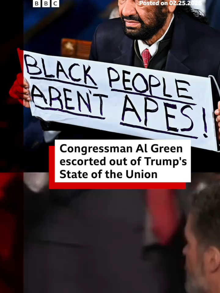 Texas Democratic Congressman Al Green was escorted out of Donald Trump’s State of the Union address while holding a sign that says "Black people aren't apes" - a reference to Trump posting a racist video that depicted America's first black president - Barack Obama - as an ape. #DonaldTrump #AlGreen #BarackObama #StateOfTheUnion #SOTU #USNews #BBCNews
