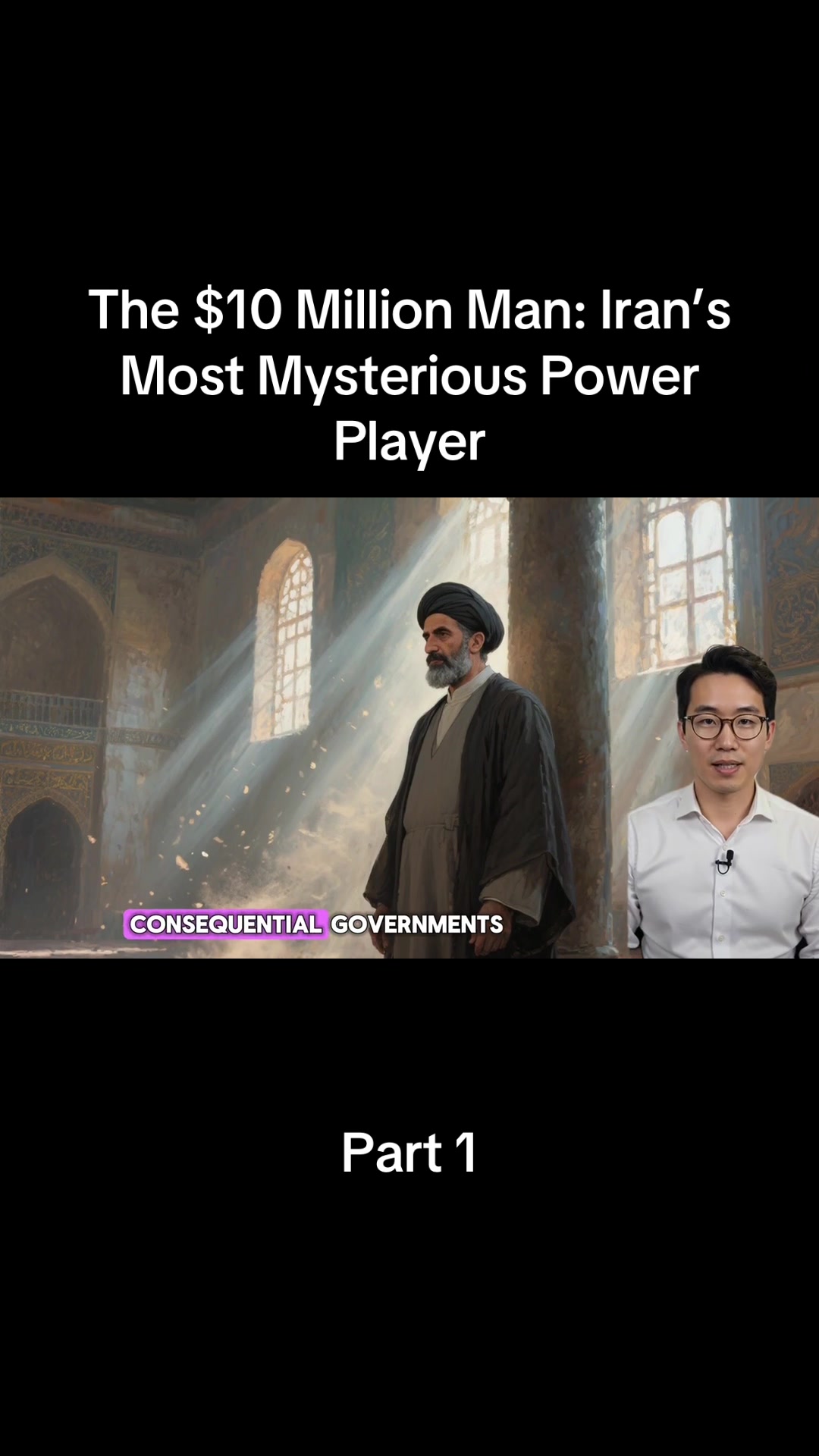 The $10 Million Man: Iran’s Most Mysterious Power Player