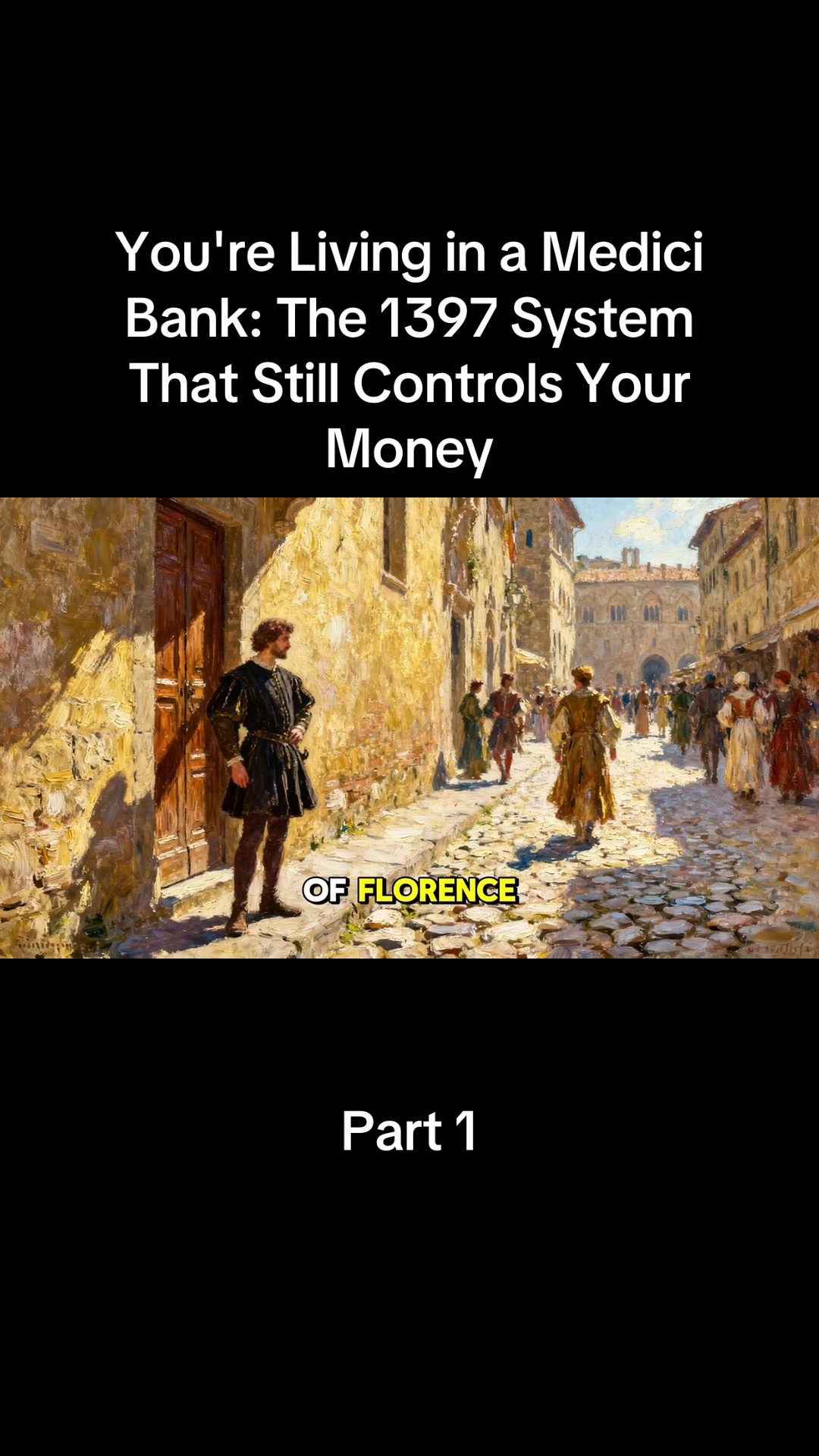 You're Living in a Medici Bank: The 1397 System That Still Controls Your Money