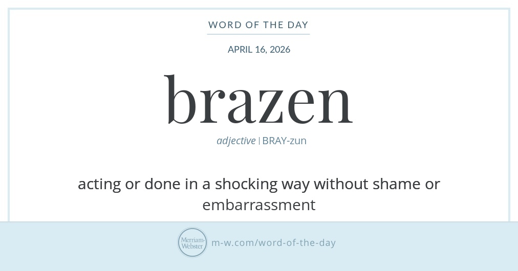 brazen
