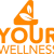 4 Your Wellness
